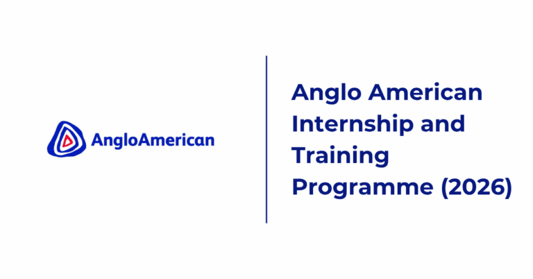 Anglo American Graduate & Internship Opportunities 2026