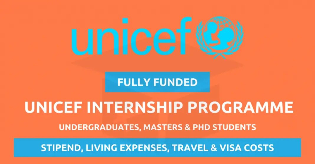 Fully Funded UNICEF Remote Internship Program 2026: Stipend + Travel Coverage