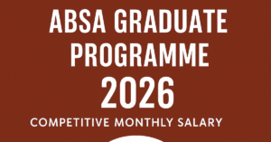 Absa Graduate Programme 2026 | Shaping Africa’s Future