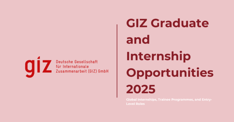 GIZ Internships in Germany and Worldwide 2026 | Apply for International Work Experience