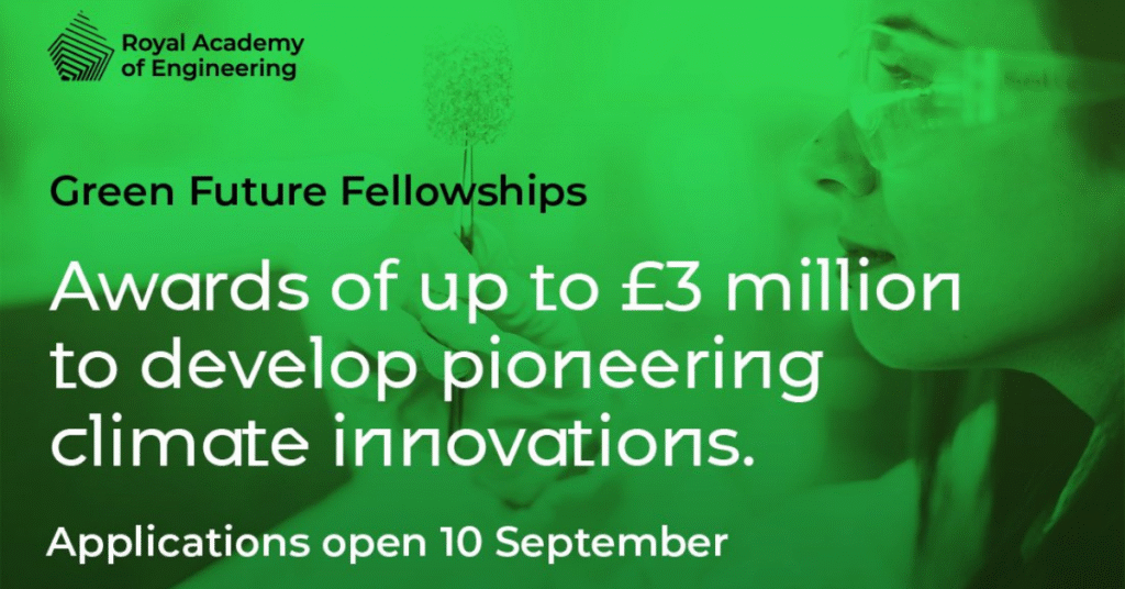 Green Future Fellowships 2026 | Up to £3 Million Funding for Climate Innovators | Deadline: 18 November 2025