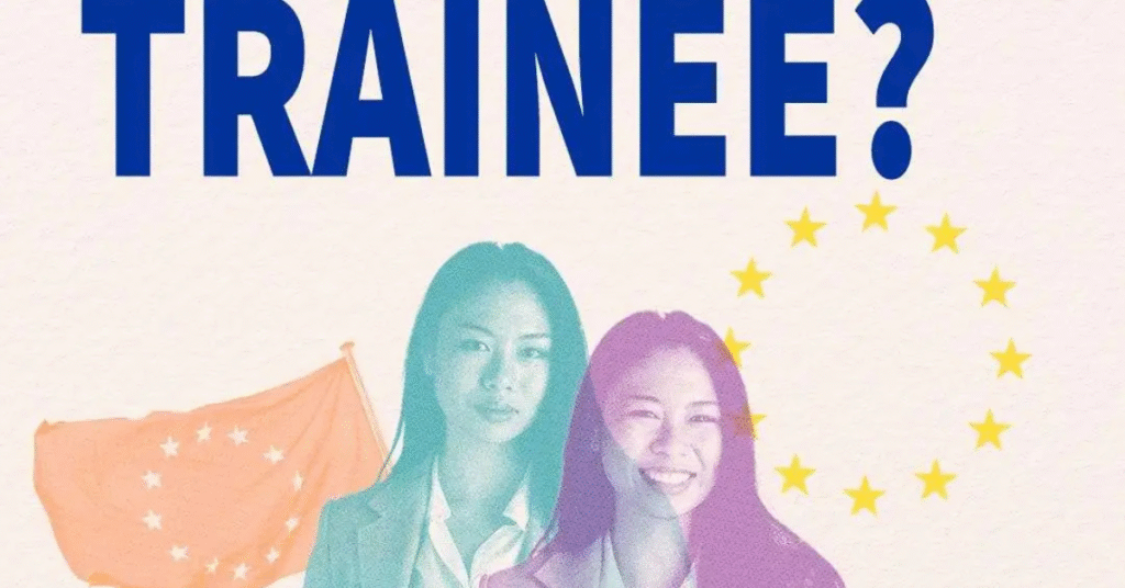 Over 100 Paid European Union Traineeships 2025–2026 | Apply for Fully Funded International Opportunities
