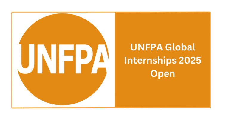 UNFPA Internship Opportunities 2025 | Global Internships for Students and Recent Graduates