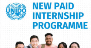 UNIDO Paid Internship Programme 2026 Now Open | Apply Today
