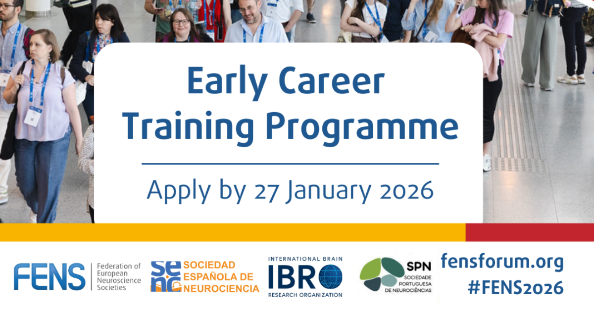 FENS Forum 2026 Early Career Training Programme Now Open for Applications