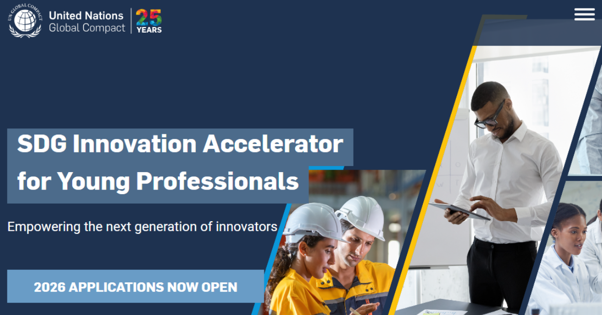 SDG Innovation Accelerator for Young Professionals 2026 | Apply Now for the UN Global Compact Programme