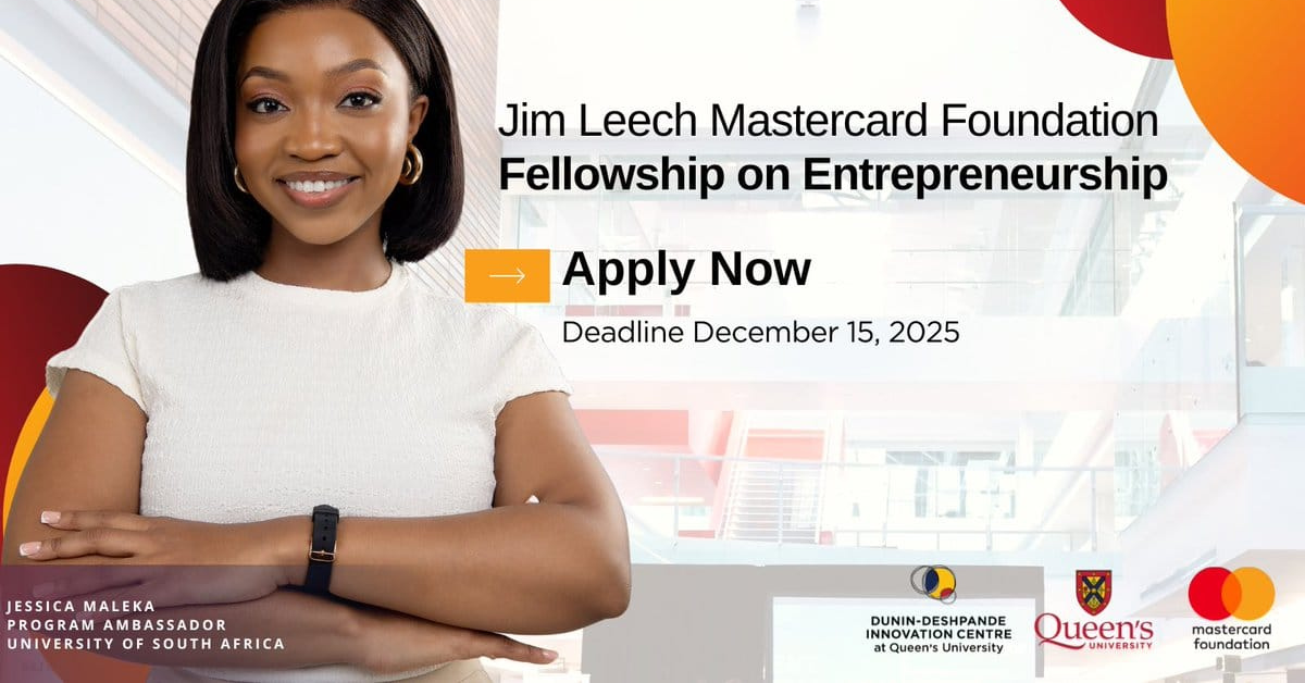 Jim Leech Mastercard Foundation Fellowship on Entrepreneurship — Apply Now