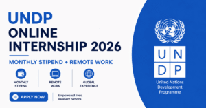 UNDP Online Internship 2026 — Monthly Stipend + Remote Work