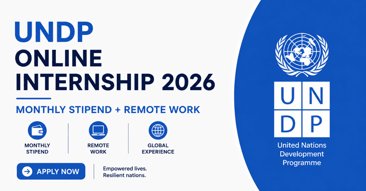 UNDP Online Internship 2026 — Monthly Stipend + Remote Work