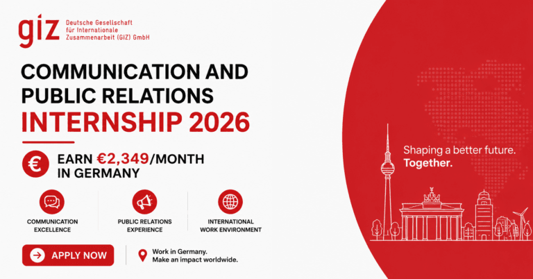 GIZ Communication and Public Relations Internship 2026 — Earn €2,349/Month in Germany