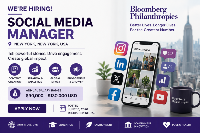 Bloomberg Philanthropies Social Media Manager