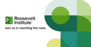 ROOSEVELT INSTITUTE